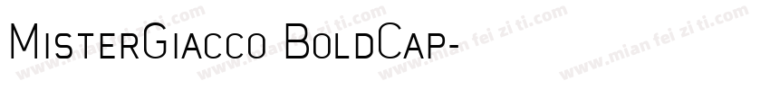 MisterGiacco BoldCap字体转换